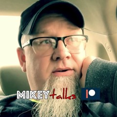 MIKEYtalks