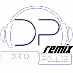 Déco Pollis Remix 2