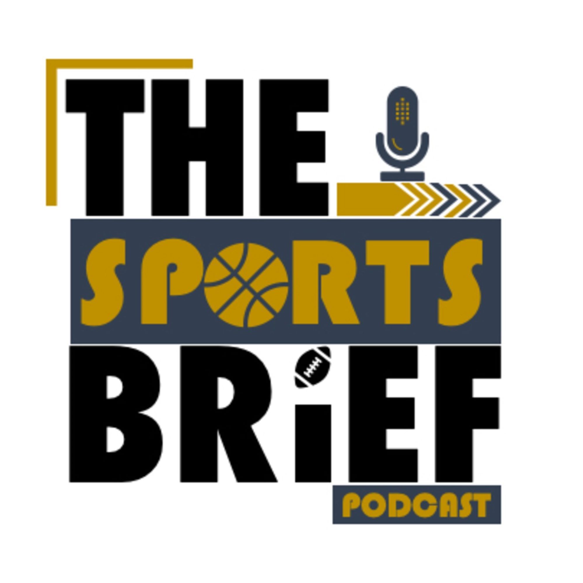 The Sports Brief Podcast
