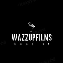 wazzupfilms