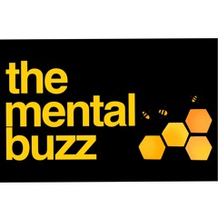 The Mental Buzz Podcast