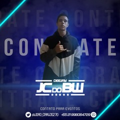 ✪ÐJ JC DO BW✪ (O BRABO DO BEAT MODINHA)