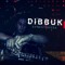 Dibbuk AKA Bruce'$