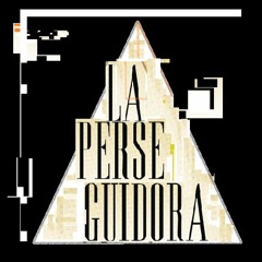 LA PERSEGUIDORA