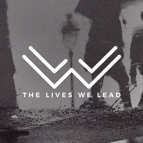 The Lives We Lead’s avatar