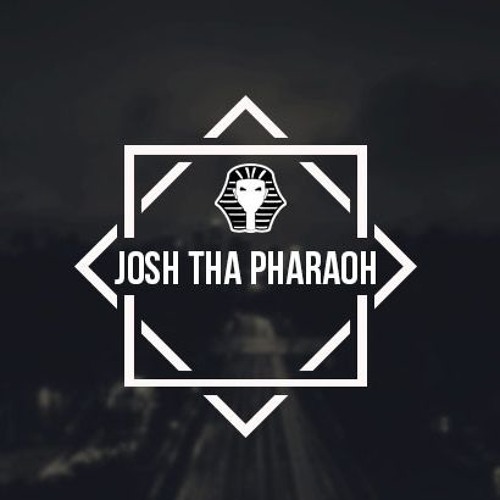 Josh Tha Pharaoh’s avatar