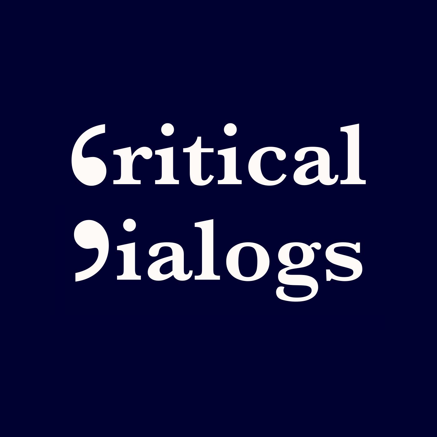 Critical Dialogs