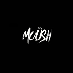 MOUSH