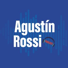 Agustín Rossi Podcast