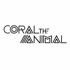 Coral the Animal