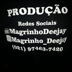DJ Magrinho Pitbullzaaado🚩🎶