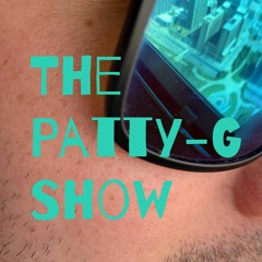 The Patty-G Show