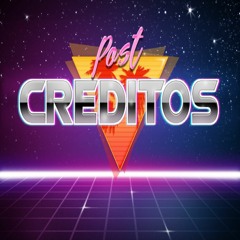 Post Créditos