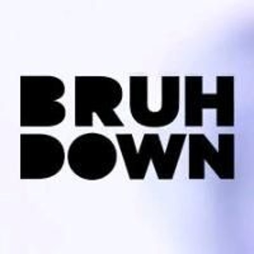 Bruhdown’s avatar