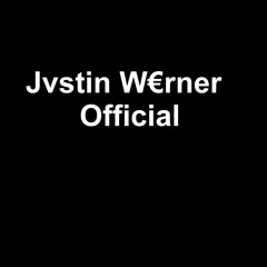 Jvstin W€rner - Suppose