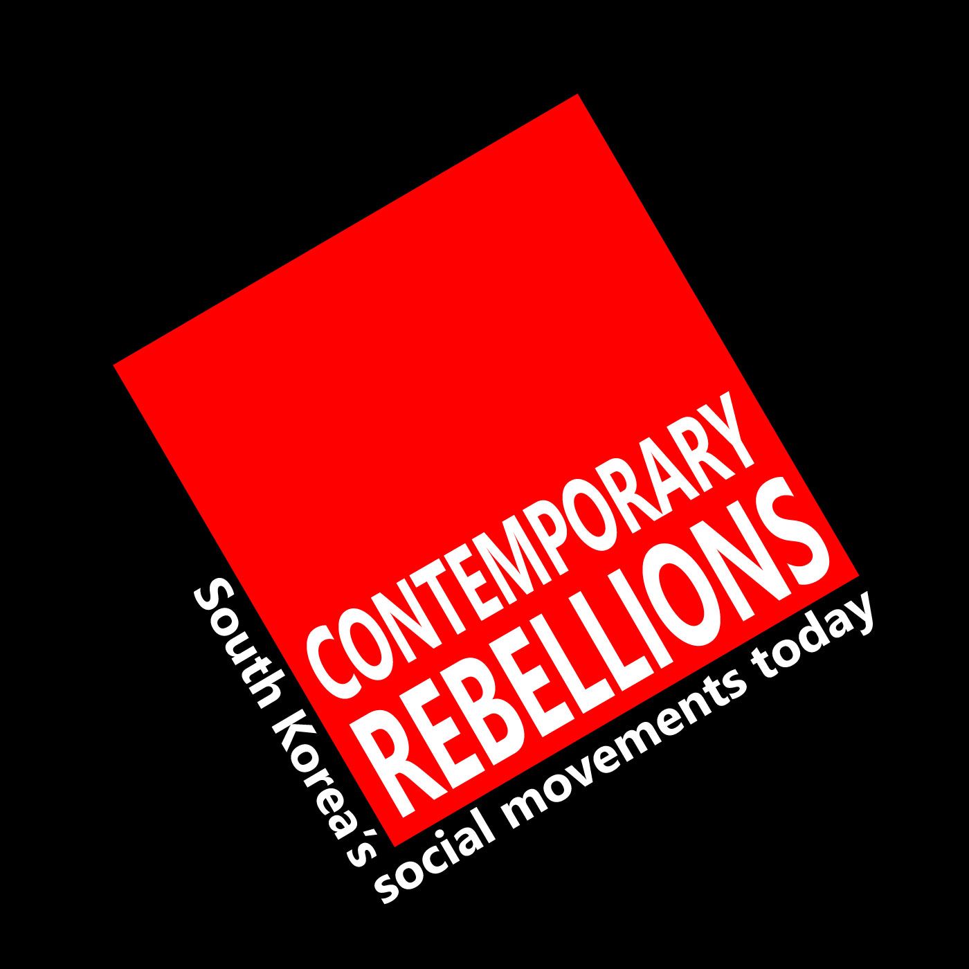 Contemporary Rebellions