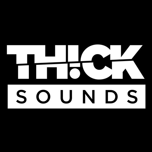 THICK Sounds’s avatar