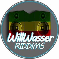 WillWasser Riddims