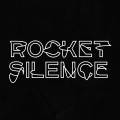 RocketSilence