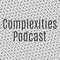 Complexities Podcast