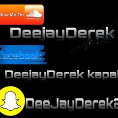 DeeJay Derek🔊💦💨