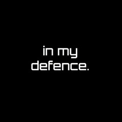 In My Defence Podcast