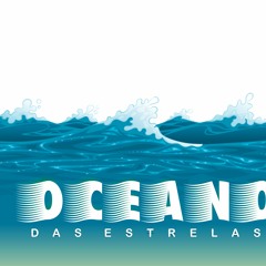 OCEANO DAS ESTRELAS