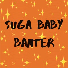 SugaBabyBanter