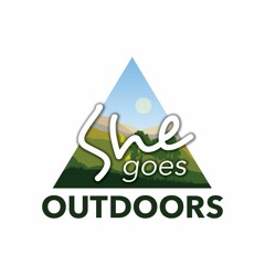 She Goes Outdoors Podcast