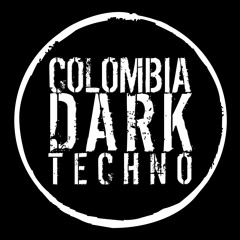 Colombia Dark Techno