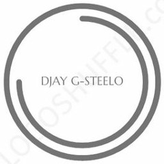 DJ G-STeeeLO