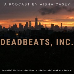 DEADBEATS - The Series