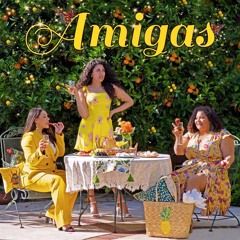 Amigas