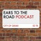 Ears to The road