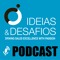 Ideias e Desafios | Vendas Liderança Coaching