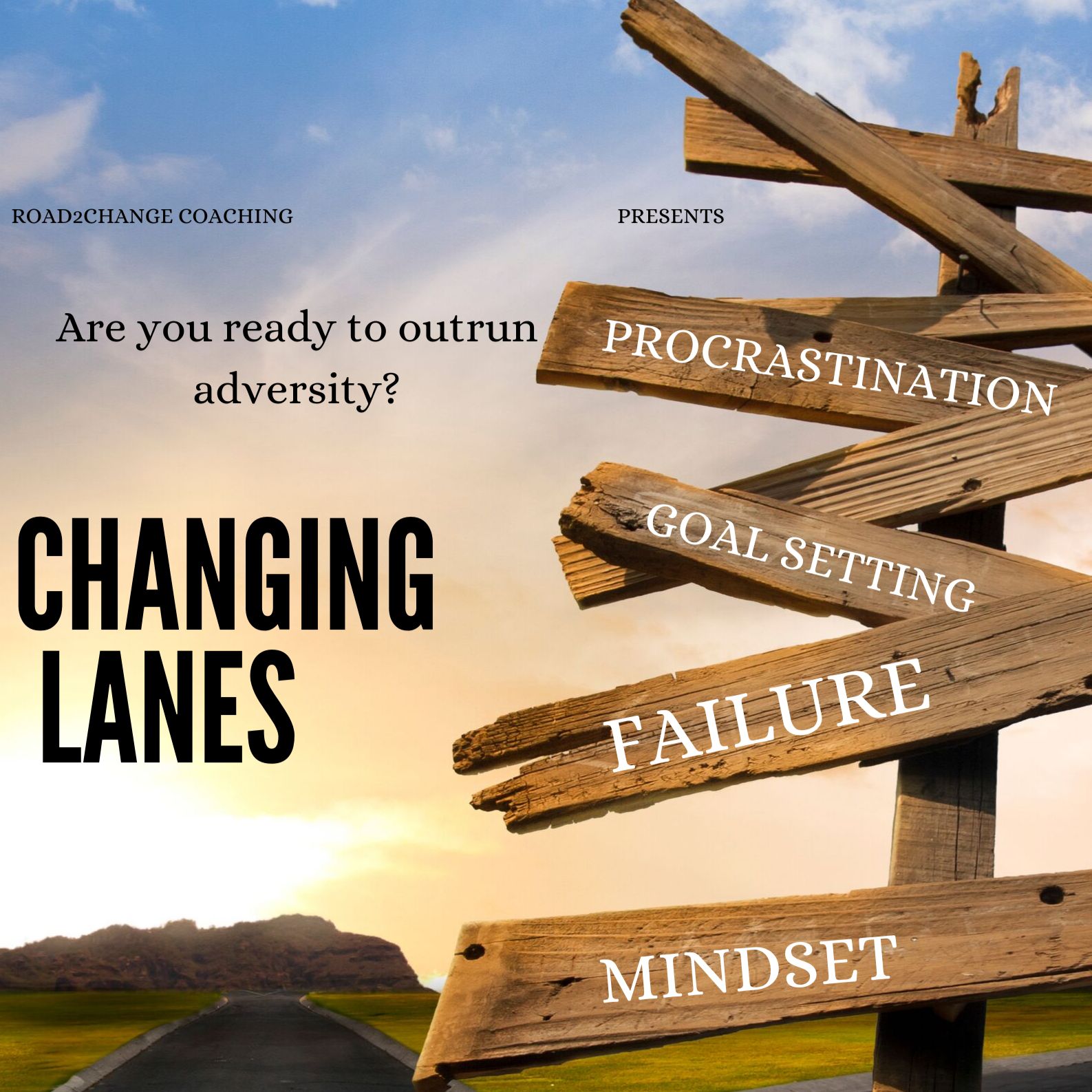 Changing Lanes
