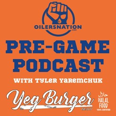 Oilersnation Pre-Game Podcast