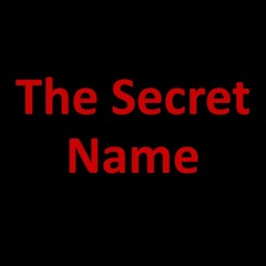 The Secret Name