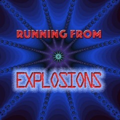 Running From Explosions