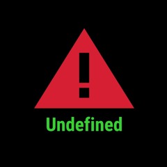 Undefined