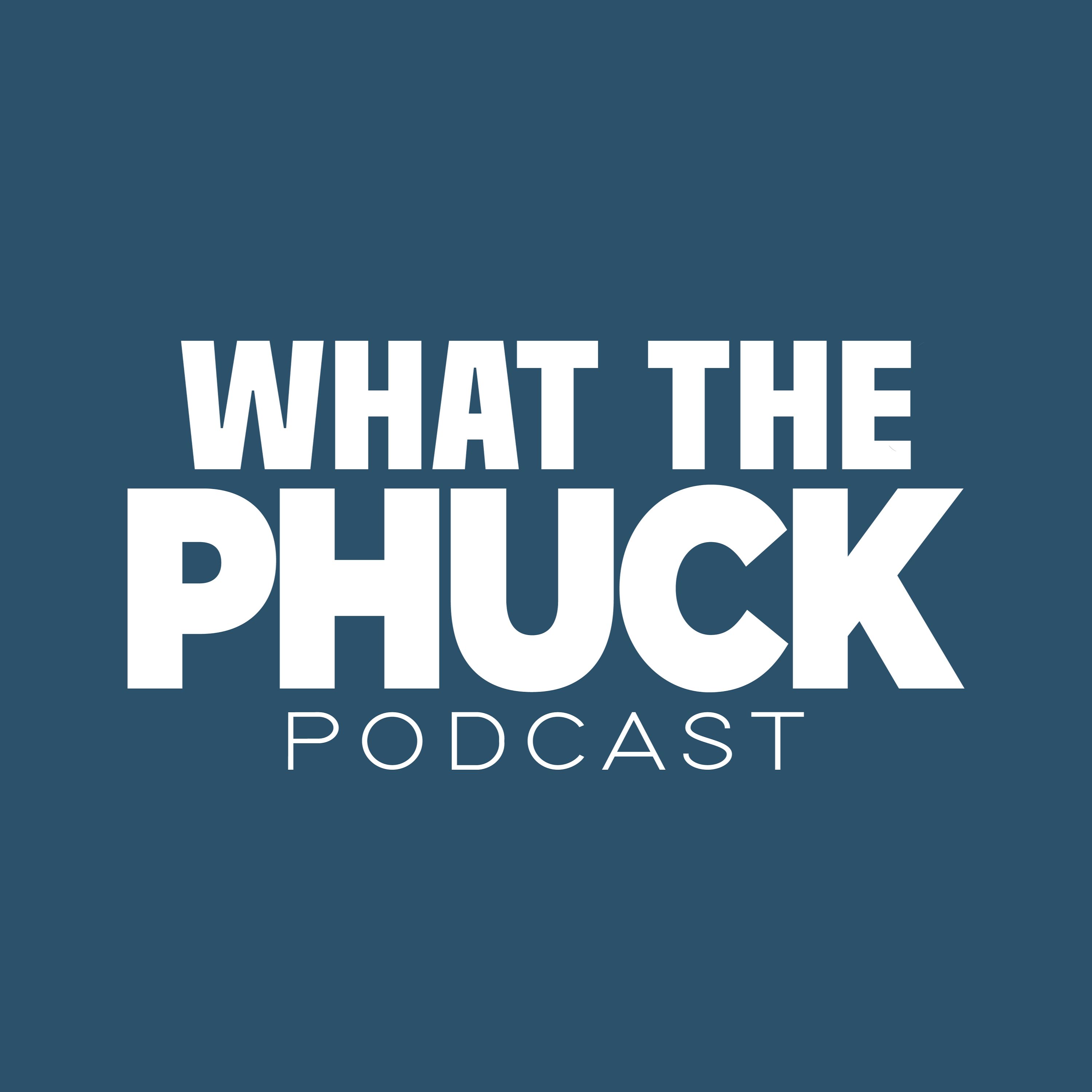 what the phuck podcast podcast artwork