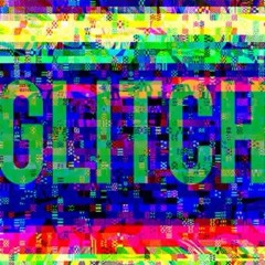 GLiiTCH