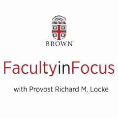 Brown University Faculty in Focus