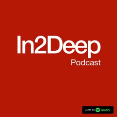 In2Deep Podcast