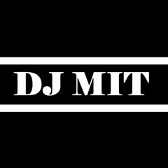 DJ Mit