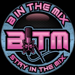 B In The Mix
