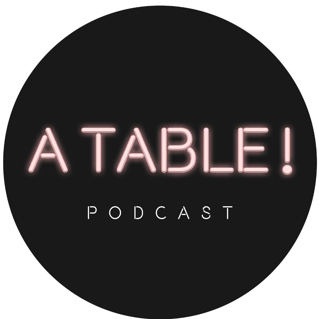 A table le podcast