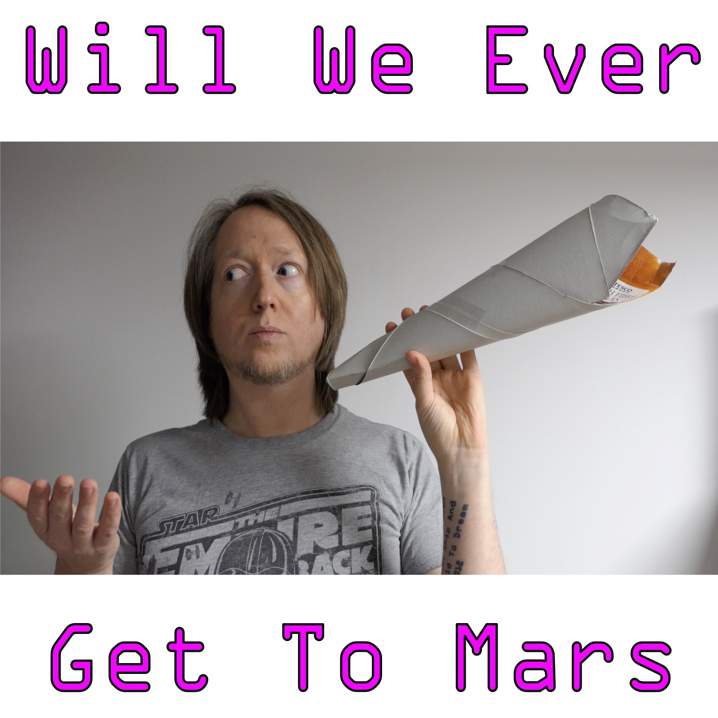 Will We Ever Get To Mars podcast artwork