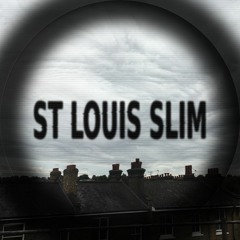 St Louis Slim