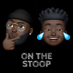 On The Stoop Podcast w/ Fritz J. & Shurlone P.